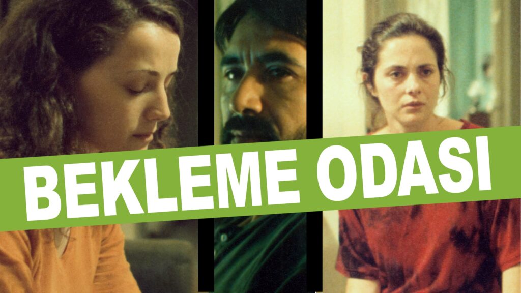 Bekleme Odası - Film Sahnesi